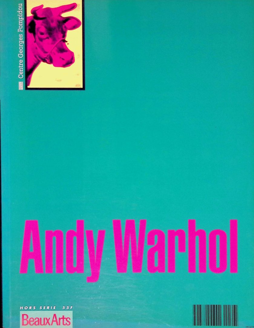 Beyler, Jean-Noël - and others - Andy Warhol (Beaux Arts Hors Serie)