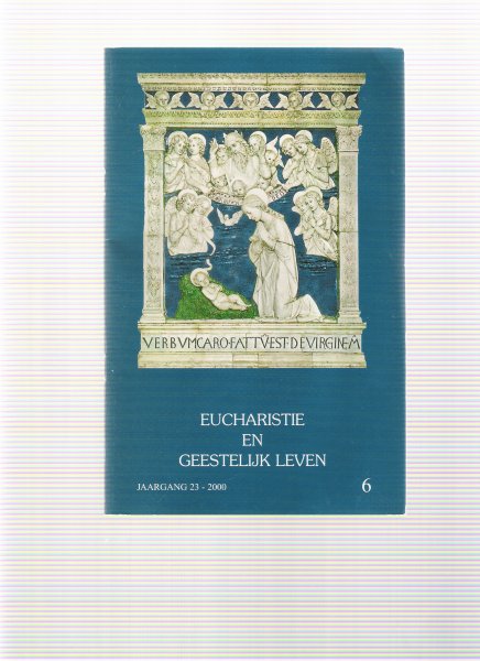 - - eucharistei en geestelijk leven jaargang 23 - 2000