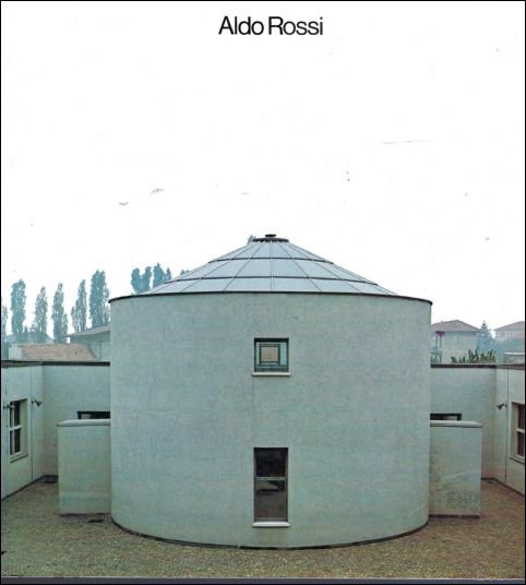 Moschini, Francesco - Aldo Rossi . Projects and Drawings 1962-1979.