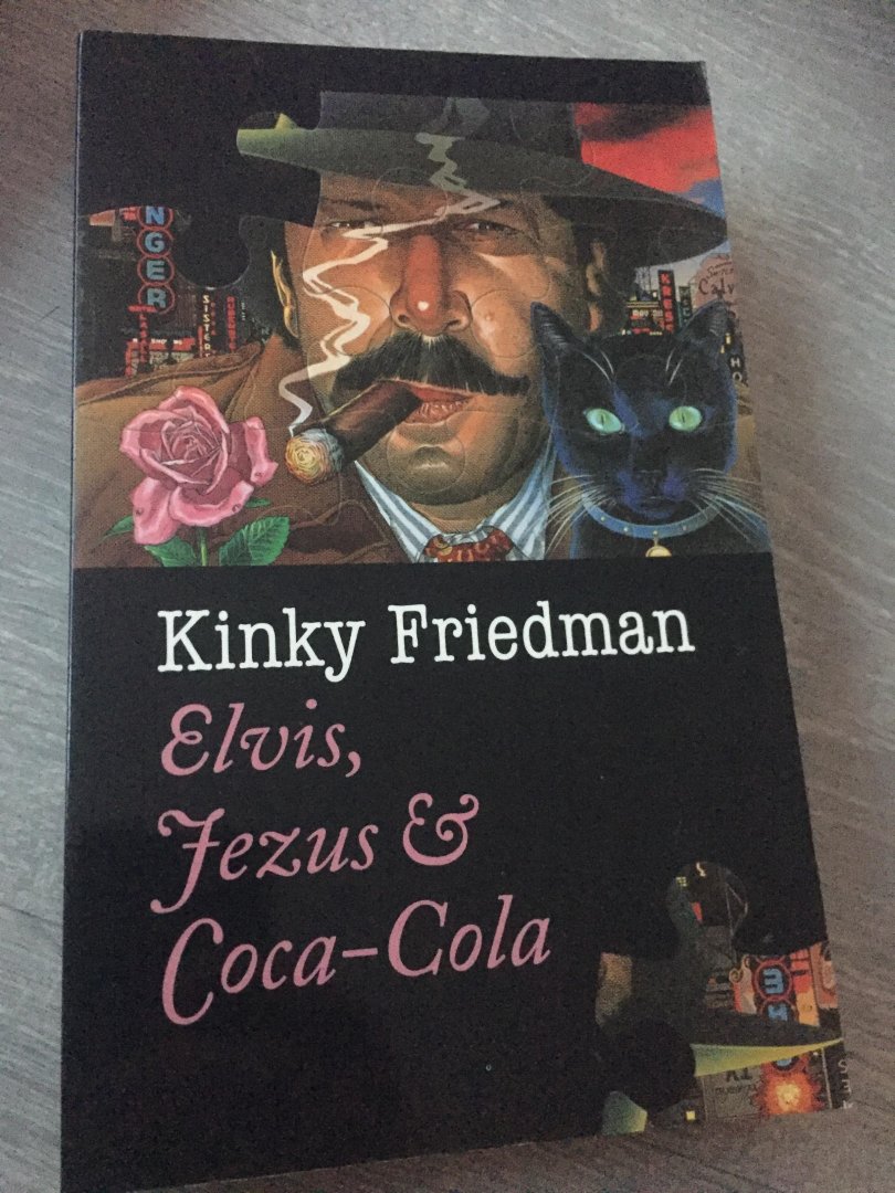 Friedman, K. - Elvis, Jezus en Coca-Cola / druk 1