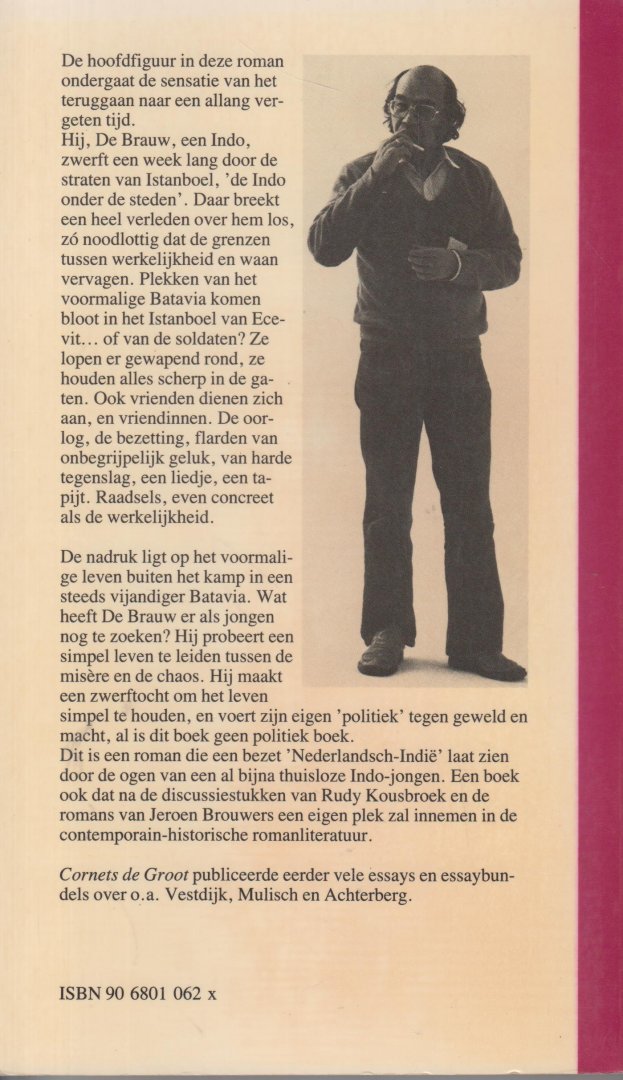 Cornets de Groot, Rudy A. - Tropische Jaren (verhaal van een Indo) - Roman