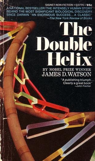 Watson, James D., - The double helix. A personal account of the discovery of the structure of DNA.
