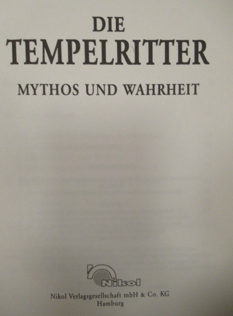 Bauer, Martin - Die Tempelritter. Mythos und Wahrheit