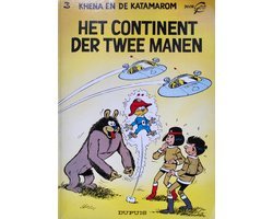 Gos - Khena en de Katamaro - Het continent der twee manen (uitgave Dupuis)