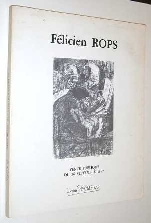 De Sadeleer, P. (red.) - Ensemble exceptionnel de dessins, gravures, peintures de Felicien Rops.