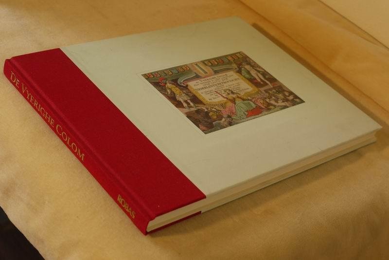 Colom J.A. - De vyerige colom verthonende de 17 Nederlandsche Provintien
