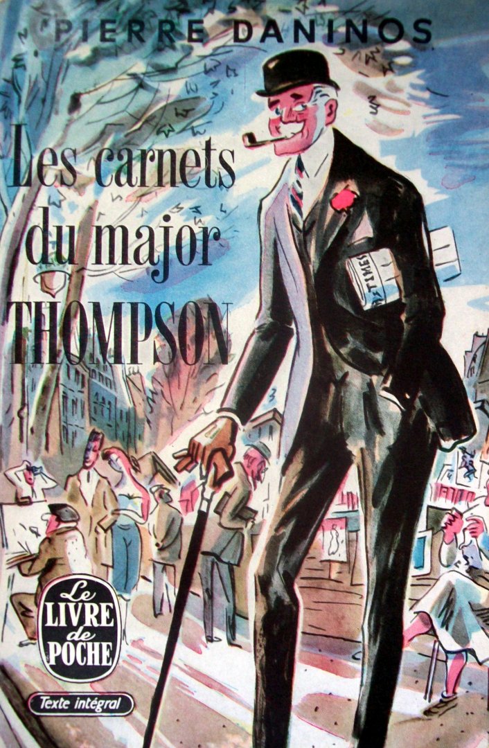 Daninos, Pierre - Les carnets du major W. Marmaduke Thompson (Découverte de la France et des Français)  (FRANSTALIG)