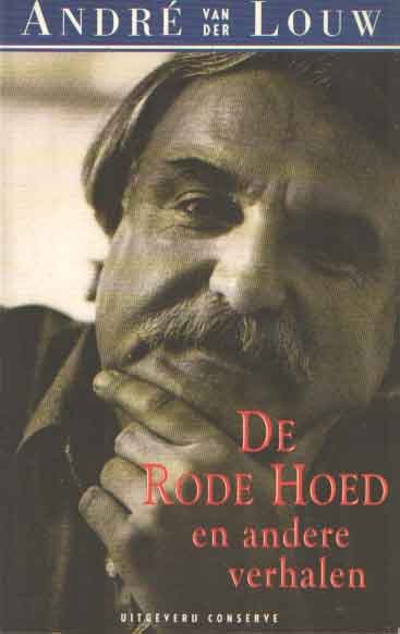 Louw, André van der - De rode hoed en andere verhalen