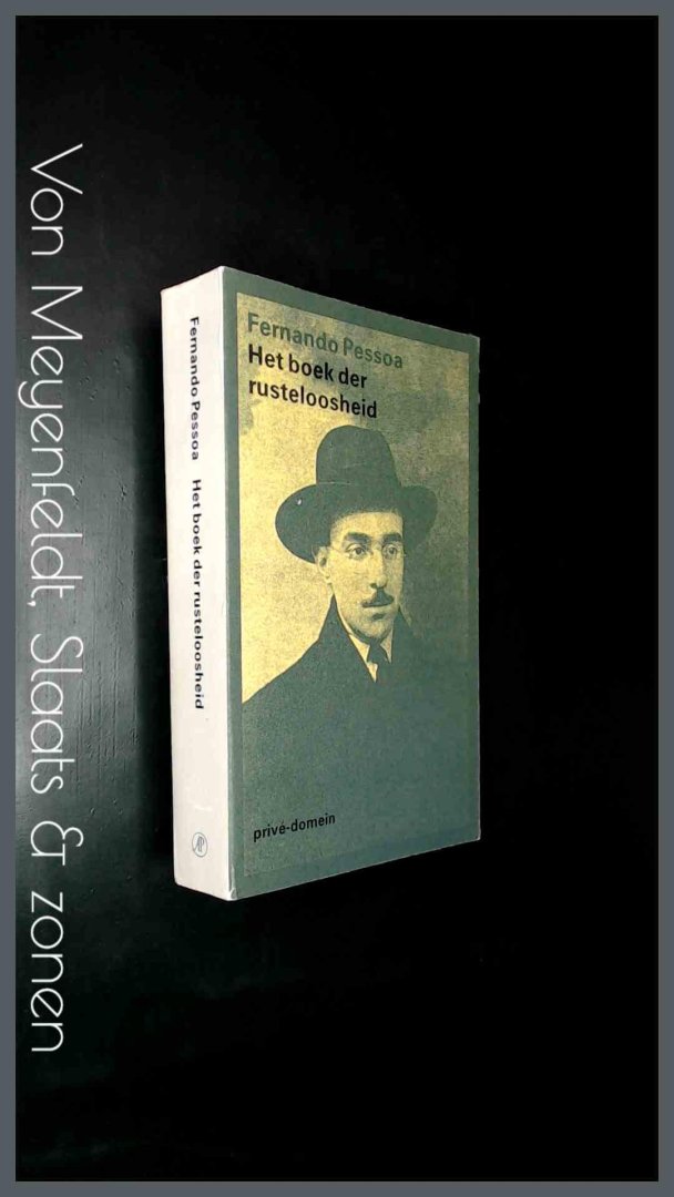 Pessoa, Fernando (Bernardo Soares) - Het boek der rusteloosheid