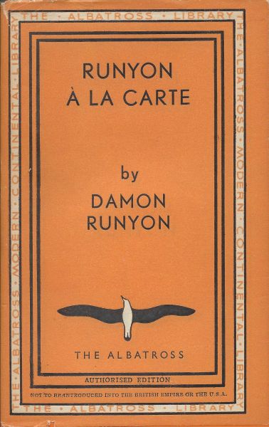 Runyon, Damon (more than somewhat...) - Runyon à la Carte
