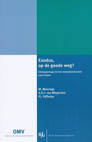 Moerings, M. / Wingerden, S.G.C. van / Vijfhuize, P.J. - Exodus, op de goede weg? Eindrapportage van het evaluatieonderzoek naar Exodus. ( Organisatie  die opvang en begeleiding biedt aan (ex-) gedetineerden )