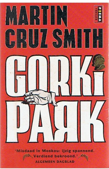 Cruz Smith, Martin - Gorki Park