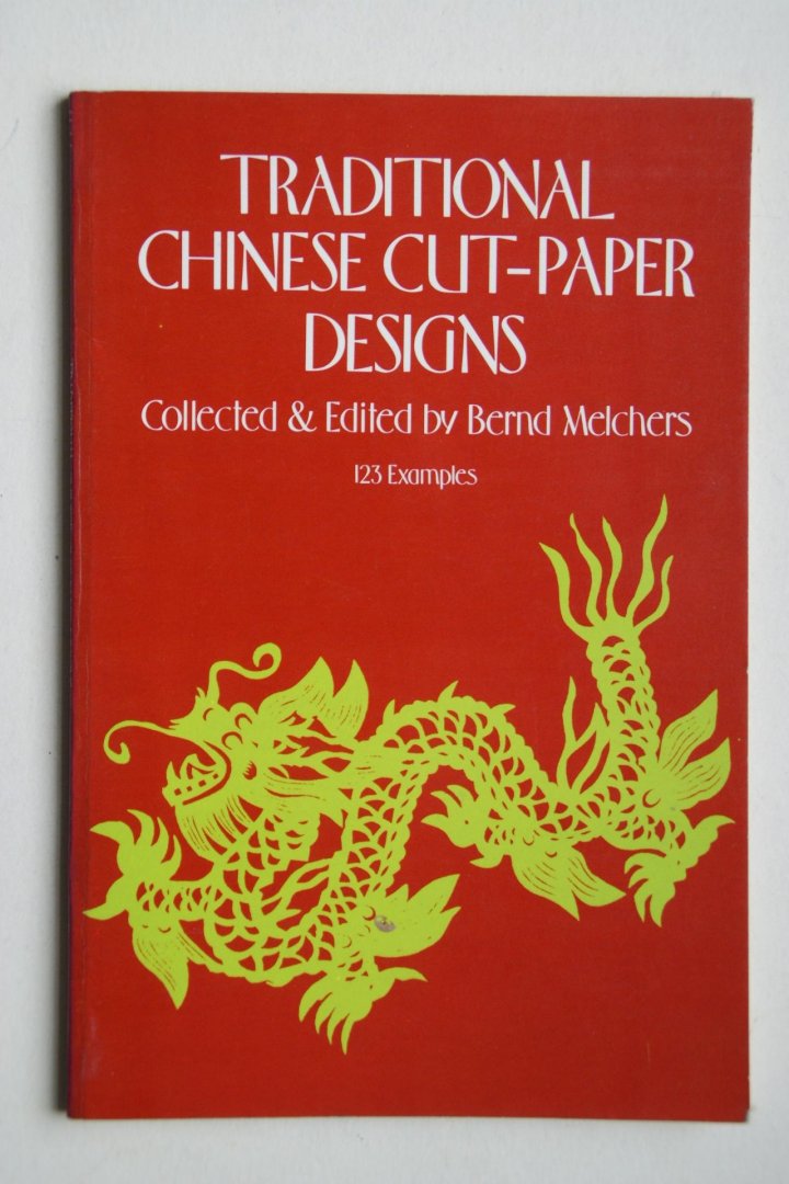 Bernd Melchers - Traditional Chinese CUT-PAPER Designs  123 exemples