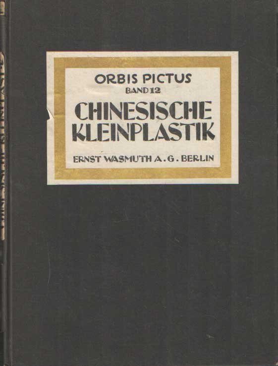 Burchard, Otto - Chinesische Kleinplastik