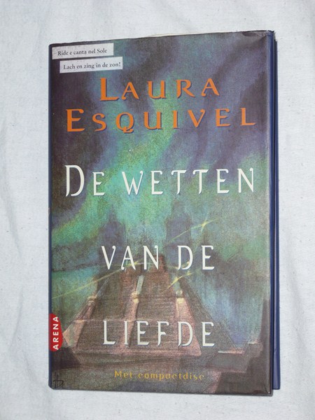 Esquivel, Laura - De wetten van de liefde