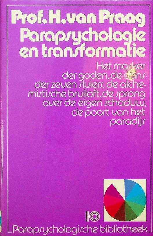 Praag, H. van - Parapsychologie en transformatie