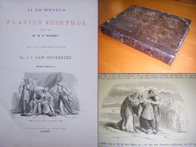 Terwogt, W.A. - Al de werken van Flavius Josephus. Met een aanbevelend woord van J.J. van Oosterzee. Met 100 houtgravures.