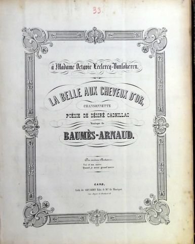 Baumès-Arnaud, H.: - La belle aux cheveux d`or. Chansonnette. Poésie de Désiré Cadhillac