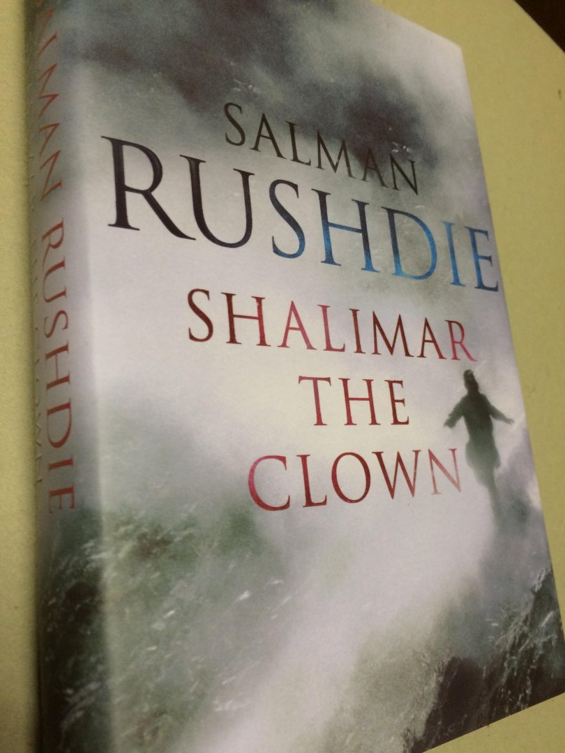 RUSHDIE, Salman - shalimar the clown