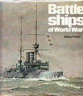 Preston, A - Battle Ships of World War I
