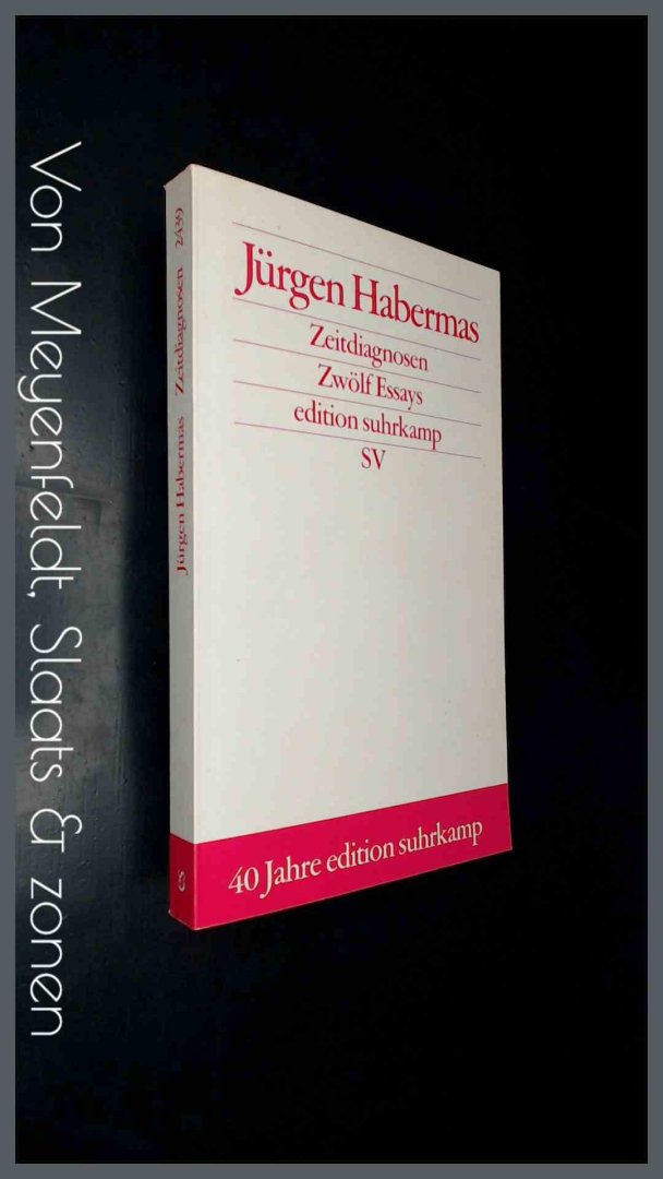 Habermas, Jurgen - Zeitdiagnosen - Zwolf essays 1980 2001