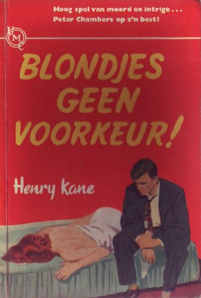Kane, Henry - Blondjes geen voorkeur