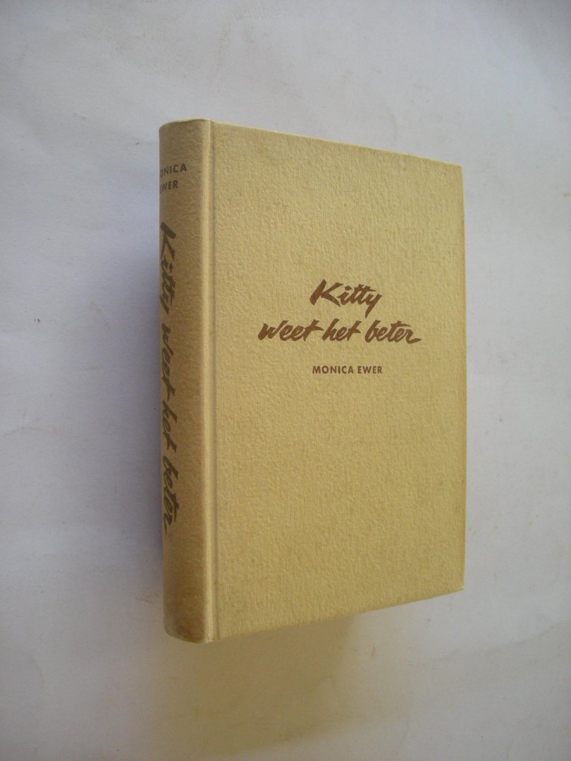 Ewer, Monica - Kitty weet het beter (Moonshine for Sally)