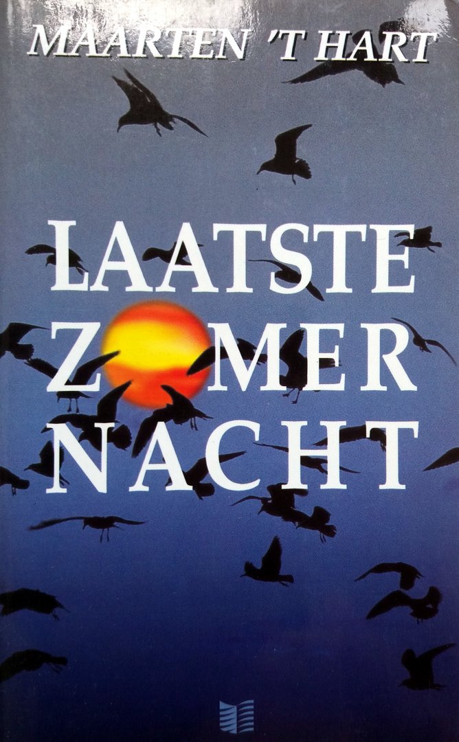 Hart, Maarten 't - Laatste zomernacht (Ex.1)
