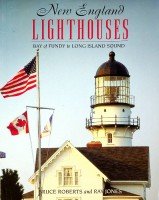 Roberts, B. and R. Jones - New England Lighthouses