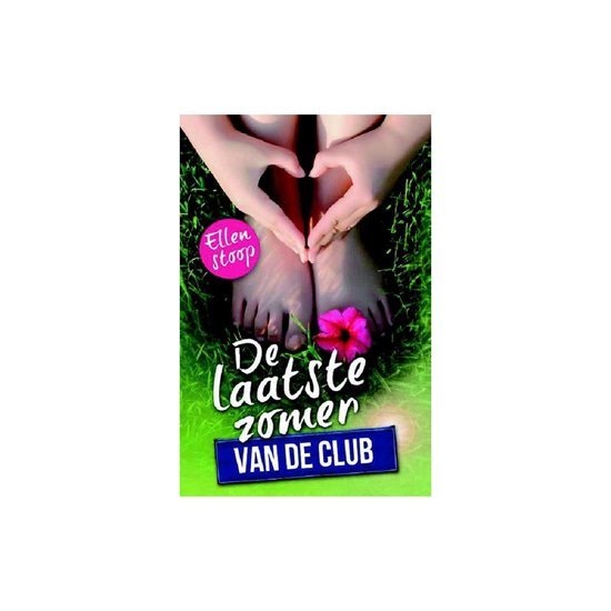 Stoop, Ellen - De laatste zomer van de club