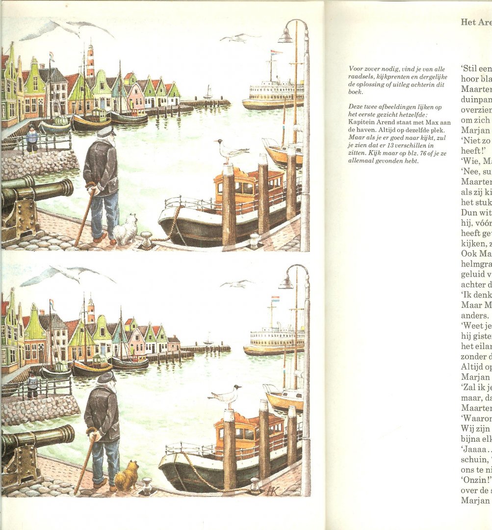 Bouhuys, Mies met illustraties van Henk Kneepkens, Jack Botermans en Pieter van Delft - De klepel of de klok    Je weet niet wat je ziet ..