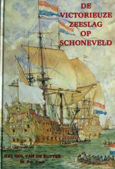 P.G.Von - De Victorieuze Zeeslag op Schoneveld