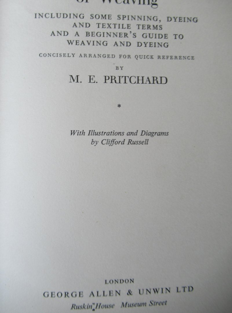 Pritchard, M.E. - A short dictionary of weaving
