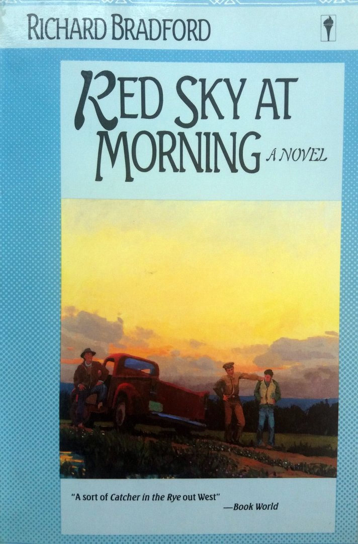 Bradford, Richard - Red Sky at Morning (ENGELSTALIG)