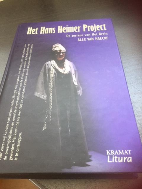 Alex van Haecke - Het Hans Heimer Project / de terreur van Het Brein