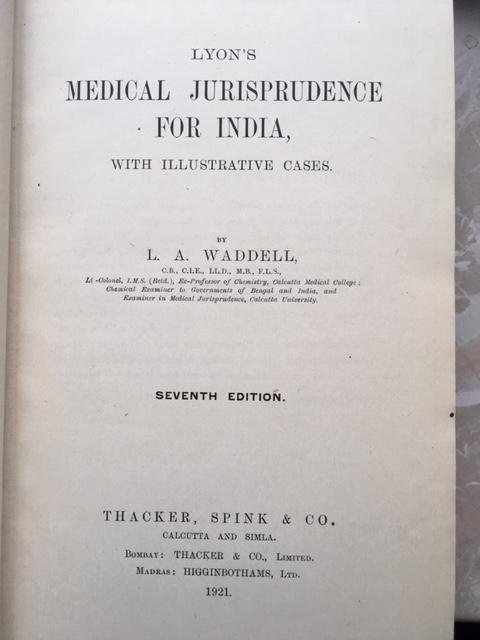 L.A. Wadell - Lyon's medical jurisprudence for India with illustrative cases
