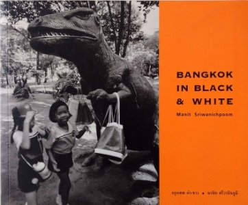 Manit Sriwanichpoom - Bangkok in black & white