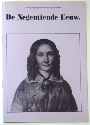 Eijssens, Henk, Thera de Graaf, Jan Jaap Heij (red.) - De Negentiende Eeuw