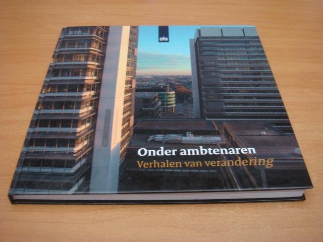 Divers - Onder ambtenaren, verhalen van verandering