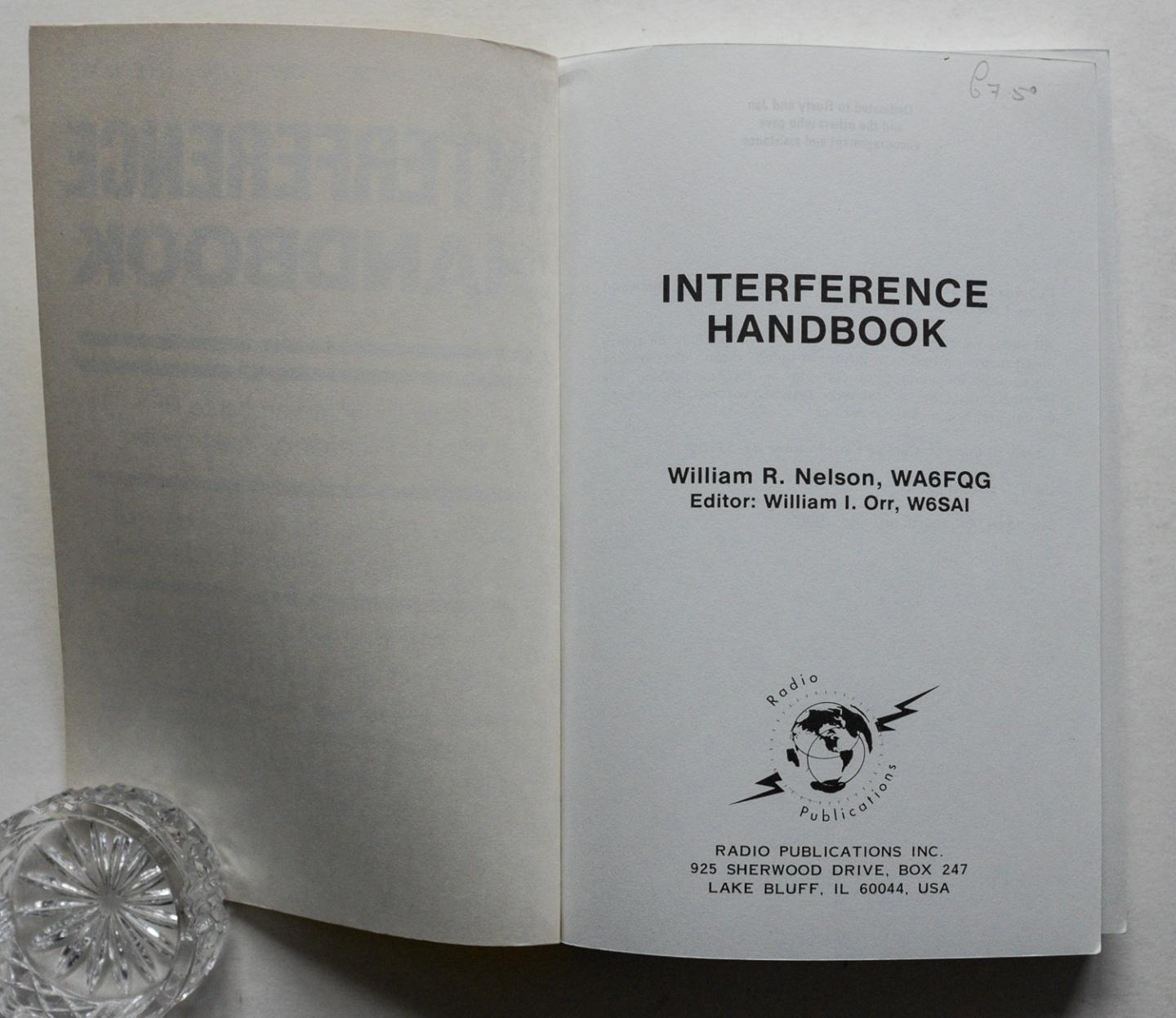 Nelson, Willaim R. - Interference handbook - how to locate and cure Radio Frequency Interference