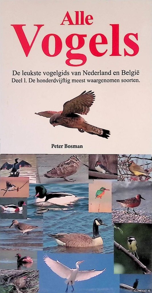 Bosman, Peter - Alle Vogels