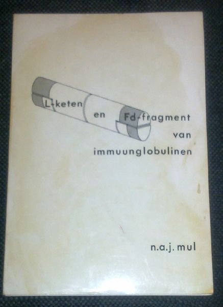 Mul, N.A.J. - L-keten en Fd-fragment van immuunglobulinen