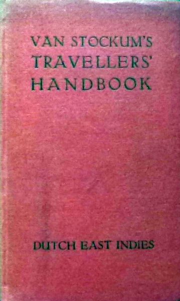 S.A. Reitsma. - Van Stockum's traveller's handbook for the Dutch East Indies
