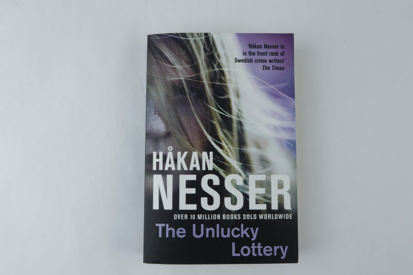 Nesser, Hakan - The Unlucky Lottery