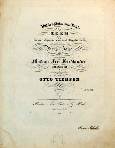 Tiehsen, Otto: - Waldvoglein von Vogl. Lied für eine Sopranstimme und obligates Cello mit Begleitung des Piano-Forte