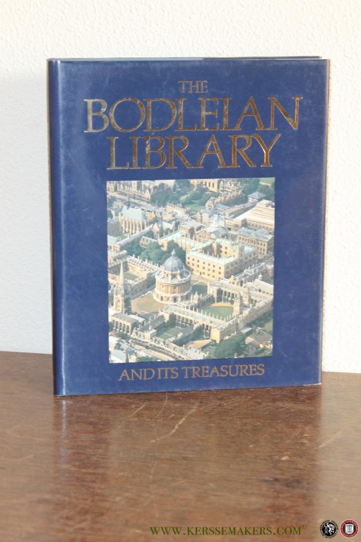 ROGERS, David - The Bodleian Library and Its Treasures, 1320-1700