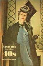 ROBINSON, JULIAN - Fashion in the 40s