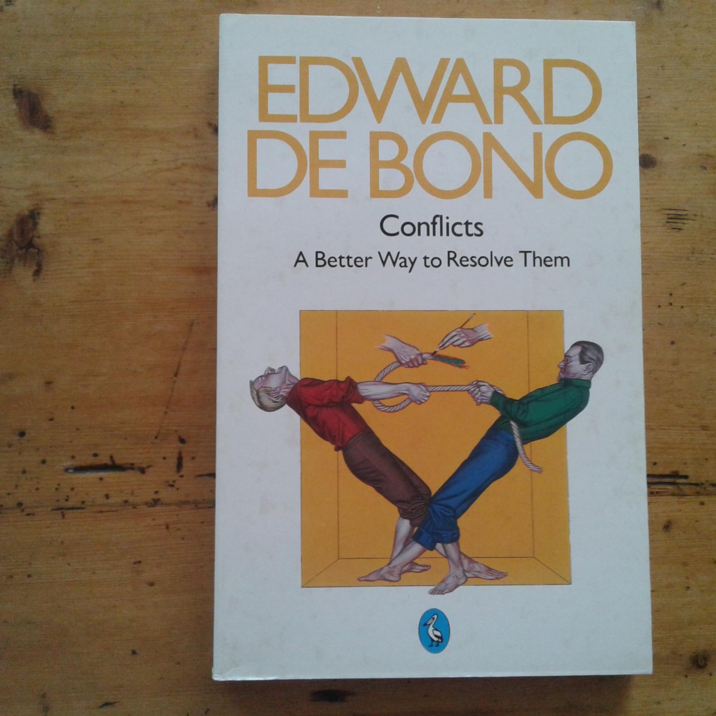Bono  Edward de - Conflicts ; A Better Way to Resolve Them
