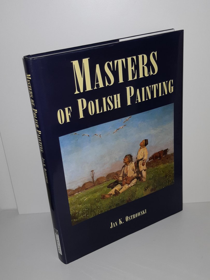 Ostrowski, Jan K. - Masters of Polish Painting
