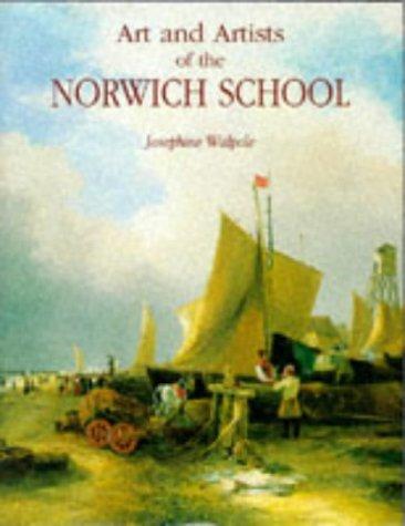 Walpole, Josephine - Art and Artists of the Norwich School